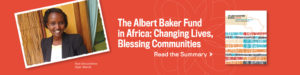 Albert Baker Fund Africa Report